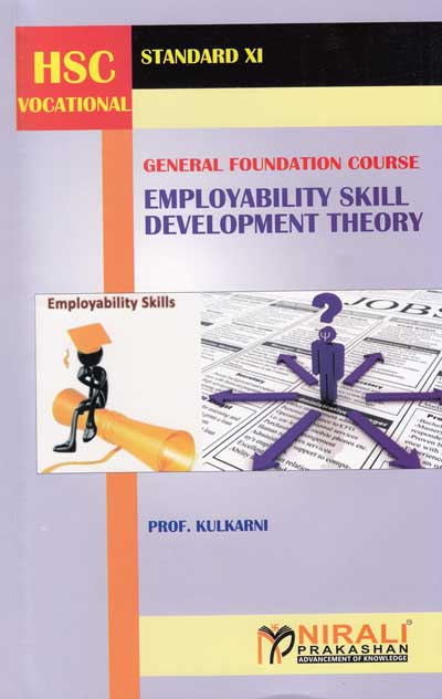 GENERAL FOUNDATION COURSE - EMPLOYABILITY SKILL DEVELOPMENT THEORY