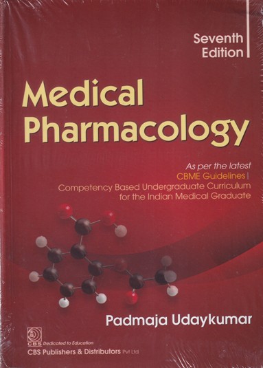 MEDICAL PHARMACOLOGY | PADMAJA UDAYKUMAR | CBS