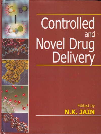 CONTROLLED AND NOVEL DRUG DELIVERY | N. K. JAIN | CBS