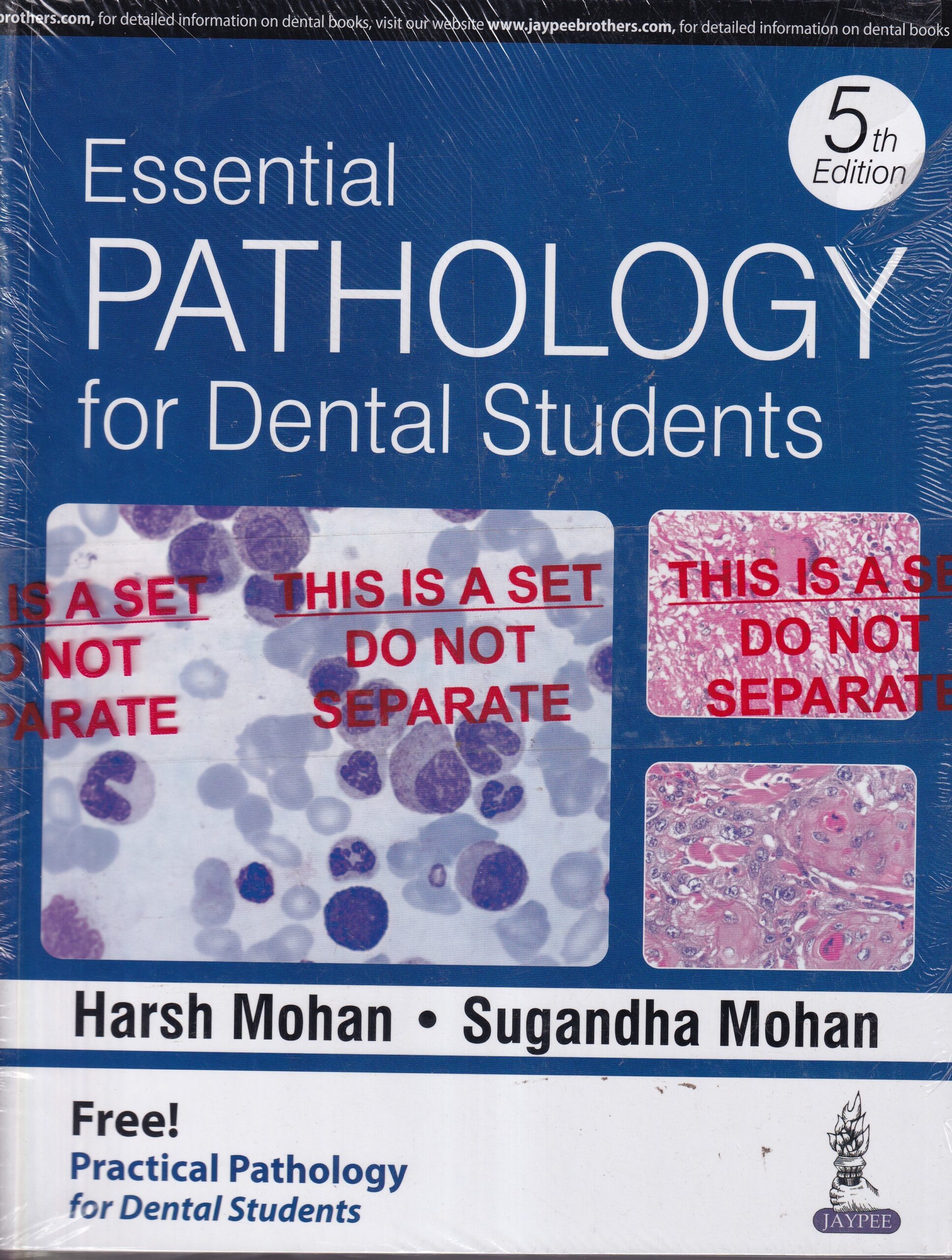 ESSENTIAL PATHOLOGY FOR DENTAL STUDENTS | HARSH MOHAN, SUGANDHA MOHAN | Jaypee