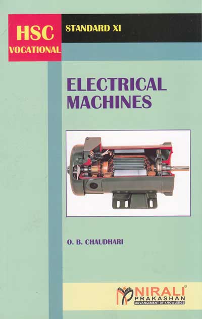 ELECTRICAL MACHINES - ELECTRICAL TECHNOLOGY - PAPER 3 - Standard XI