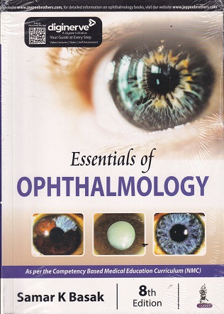 ESSENTIALS OF OPHTHALMOLOGY | SAMAR K. BASAK | Jaypee