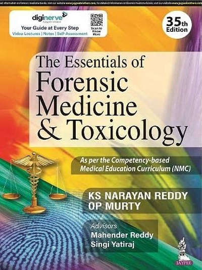 THE ESSENTIALS OF FORENSIC MEDICINE & TOXICOLOGY | KS NARAYAN REDDY, OP MURTY | Jaypee