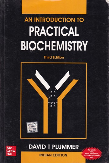 AN INTRODUCTION TO PRACTICAL BIOCHEMISTRY | DAVID T. PLUMMER | McGraw Hill