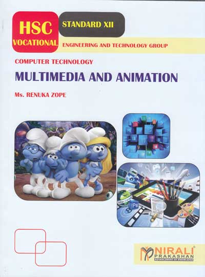 MULTIMEDIA AND ANIMATION - Computer Technology