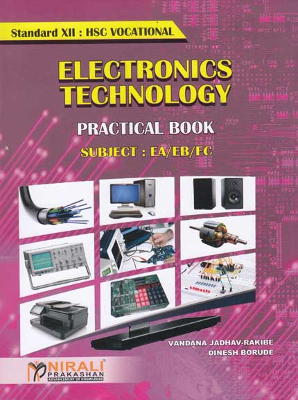 ELECTRONICS TECHNOLOGY - Practical Book - Subject EA/EB/EC