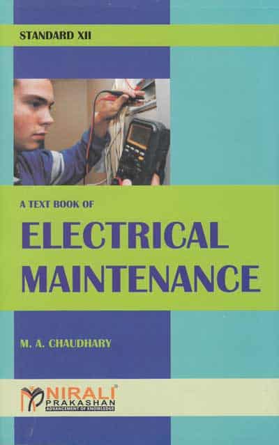 ELECTRICAL MAINTENANCE : TECHNICAL SCIENCE [Paper 1 and 2] - For 12th Standard