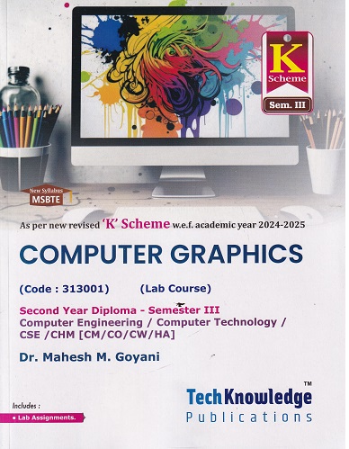 COMPUTER GRAPHICS (Computer Engg. Sem 3) MSBTE K SCHEME | DR. MAHESH M GOYANI | TechKnowledge Publications