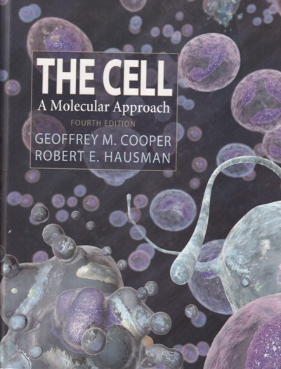 THE CELL A MOLECULAR APPROACH | GEOFFREY M. COOPER, ROBERT E. HAUSMAN | ASM PRESS