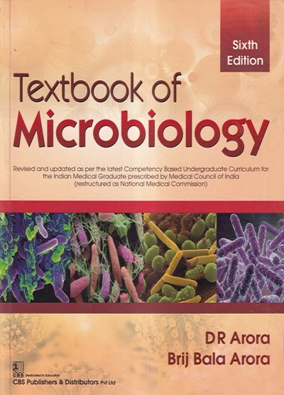 TEXTBOOK OF MICROBIOLOGY | D.R. ARORA, BRIJ BALA ARORA | CBS