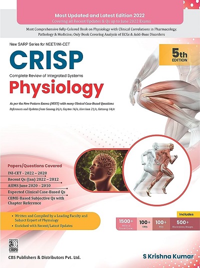 CRISP (Complete Review Of Integrated Systems) PHYSIOLOGY | S. KRISHNA KUMAR | CBS