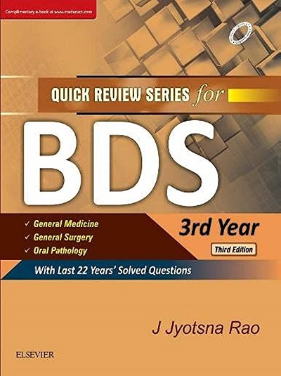 QUICK REVIEW SERIES For BDS 3rd Year (Last 22 Years Solved Questions) | J. JYOTSNA RAO | Elsevier
