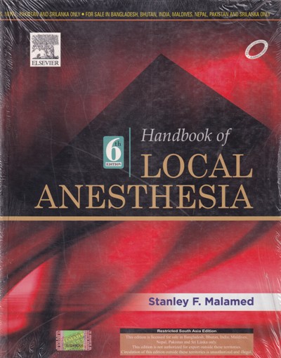 HANDBOOK OF LOCAL ANESTHESIA | STANLEY F. MALAMED | Elsevier