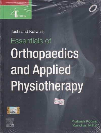ESSENTIALS OF ORTHOPAEDICS AND APPLIED PHYSIOTHERAPHY | PRAKASH KOTWAL, KANCHAN MITTAL | Elsevier
