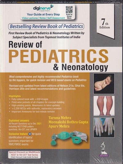 REVIEW OF PEDIATRICS AND NEONATOLOGY | TARUNA MEHRA, MEENAKSHI BOTHRA GUPTA, APURV MEHRA | Jaypee