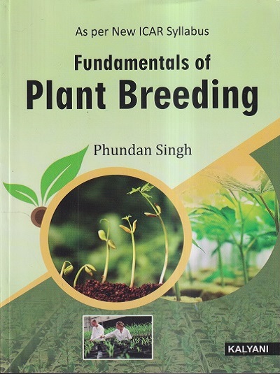 FUNDAMENTALS OF PLANT BREEDING | PHUNDAN SINGH | Kalyani Publishers