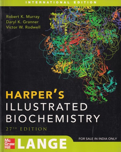 HARPERS ILLUSTRATED BIOCHEMISTRY | ROBERT K. MURRAY, DARYL K. GRANNER, VICTOR W. RODWELL | McGraw Hill