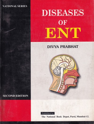 DISEASES OF ENT | DIVYA PRABHAT | National Books