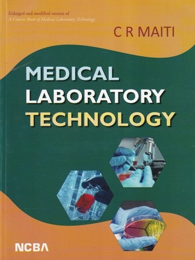 MEDICAL LABORATORY TECHNOLOGY | C.R. MAITI | NCBA