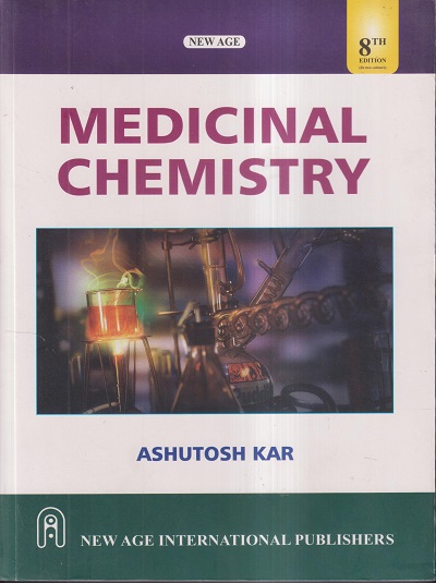 MEDICINAL CHEMISTRY | ASHUTOSH KAR | New Age