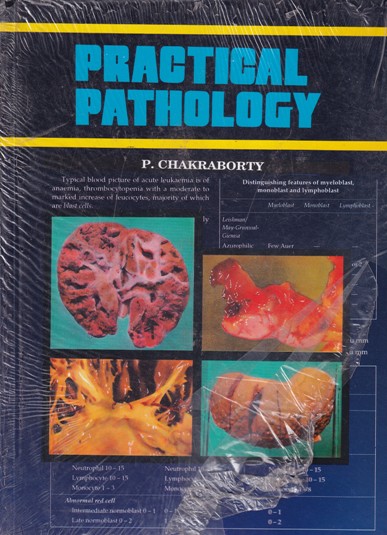 PRACTICAL PATHOLOGY | P. CHAKRABORTY | New Central