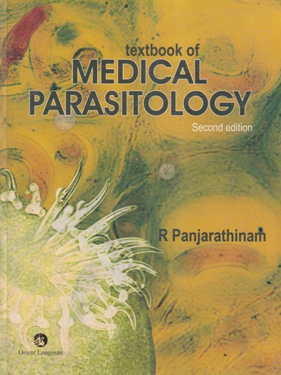 TEXTBOOK OF MEDICAL PARASITOLOGY | R. PANJARATHINAM | Orient Longman