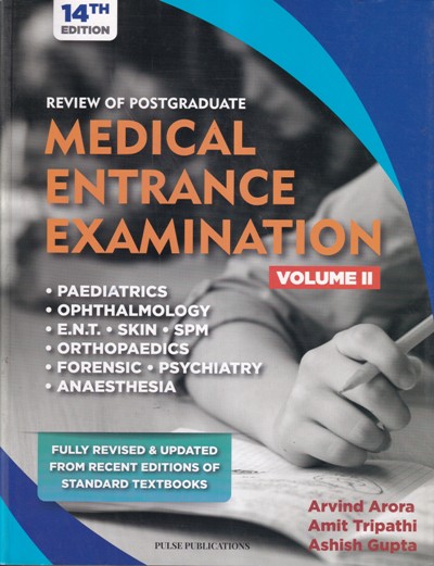 REVIEW OF ENTRANCE MEDICAL ENTRANCE EXAMINATION II | ARVIND ARORA, AMIT TRIPATHI, ASHISH GUPTA | Pulse