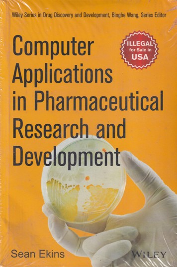 COMPUTER APPLICATIONS IN PHARMACEUTICAL RESEARCH AND DEVELOPMENT | SEAN EKINS | Wiley