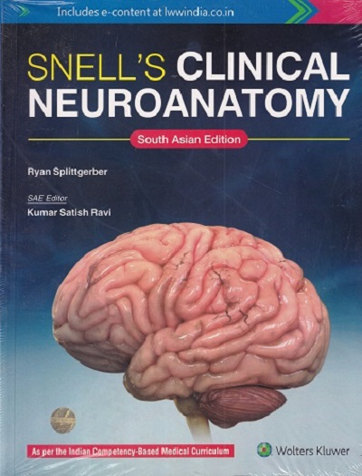 SNELLs CLINICAL NEUROANATOMY | RYAN SPLITTGERBER | Wolters Kluwer