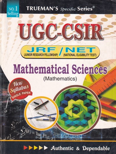 UGC CSIR MATHEMATICAL SCIENCES | | Trueman Publication