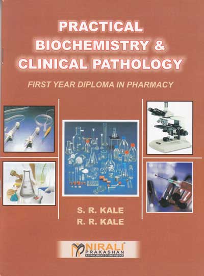 PRACTICAL BIOCHEMISTRY AND CLINICAL PATHOLOGY