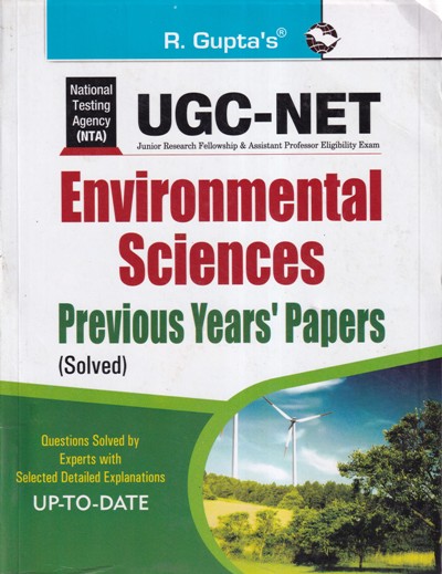 ENVIRONMENTAL SCIENCES - UGC NET - PREVIOUS YEARS PAPERS | R. GUPTAS | Ramesh Gupta