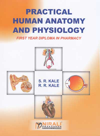 PRACTICAL HUMAN ANATOMY AND PHYSIOLOGY