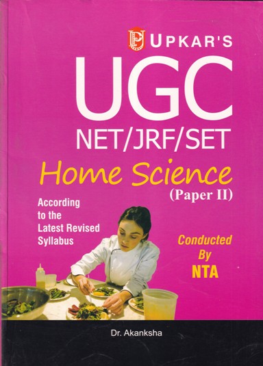 HOME SCIENCE PAPER 2 - UGC NET JRF SET | DR. AKANKSHA | UPKARS