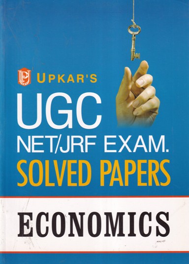 ECONOMICS - UGC NET JRF EXAM SOLVED PAPERS | | UPKARS
