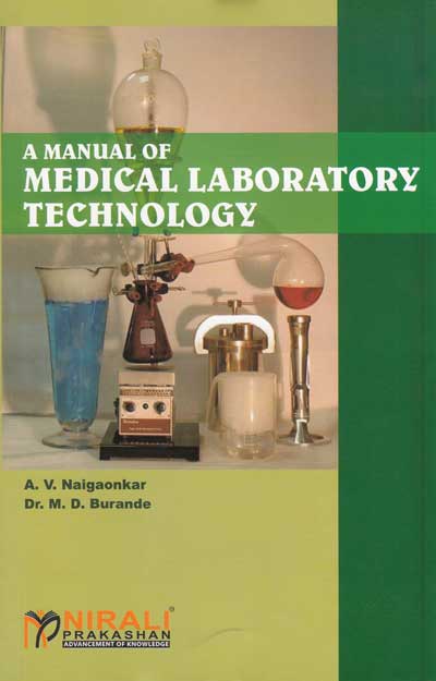 A MANUAL OF MEDICAL LABORATORY TECHNOLOGY