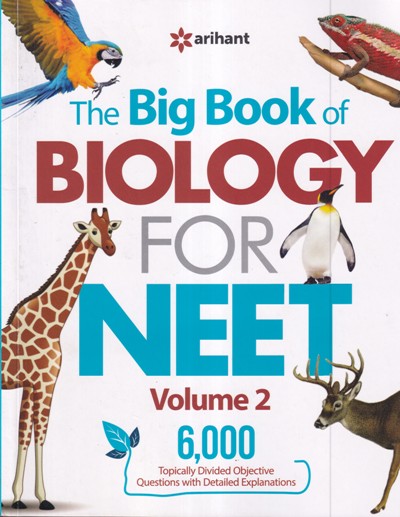 THE BIG BOOK OF BIOLOGY FOR NEET Volume 2 - Arihant Experts | Arihant Publications