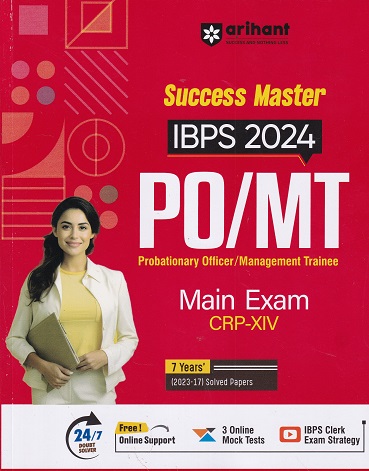 SUCCESS MASTER IBPS 2024 PO/MT (Probationary Officer/Management Trainee) (CRP XIV) MAIN EXAM | Arihant Publications