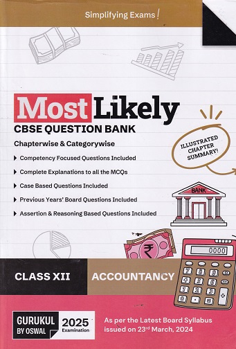 MOST LIKELY CBSE QUESTION BANK (Chapterwise & Categorywise) 2024 Class XII/Class 12th ACCOUNTANCY | Oswal Gurukul