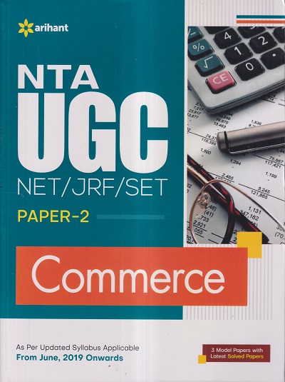 NTA UGC NET/JRF/SET PAPER 2 COMMERCE | NEETU SINGH, APEKSHA AGIWAL, SATYABROTO ROY | Arihant Publications