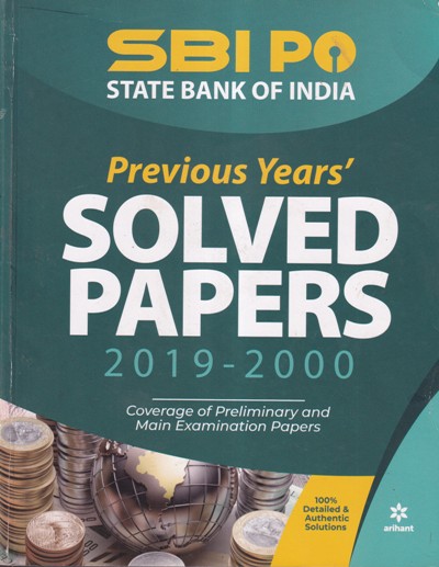 SBI PO PREVIOUS YEARS SOLVED PAPERS 2019-2000 - Arihant Experts | Arihant Publications