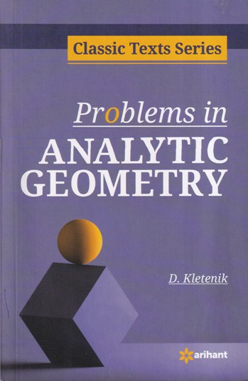 PROBLEMS IN ANALYTIC GEOMETRY - D. KLETENIK | Arihant Publications