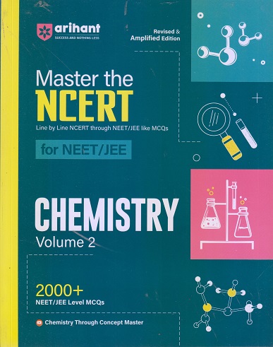 MASTER THE NCERT FOR NEET-JEE (Based On NCERT Class XII) CHEMISTRY VOL. 02 | Arihant Publications