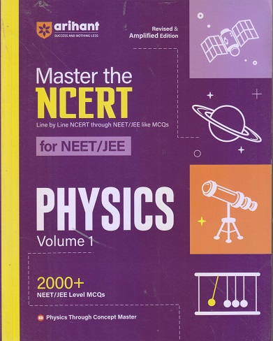 MASTER THE NCERT FOR NEET-JEE (Based On NCERT Class XI) PHYSICS VOL. 01 | Arihant Publications