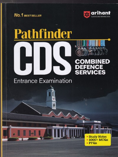 PATHFINDER Combined Defence Services (CDS) Entrance Examination - Arihant Experts | Arihant Publications