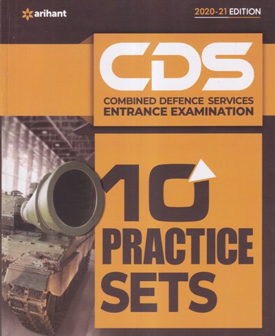 Combined Defence Services (CDS) Entrance Examination - 10 PRACTICE SETS - Arihant Experts | Arihant Publications