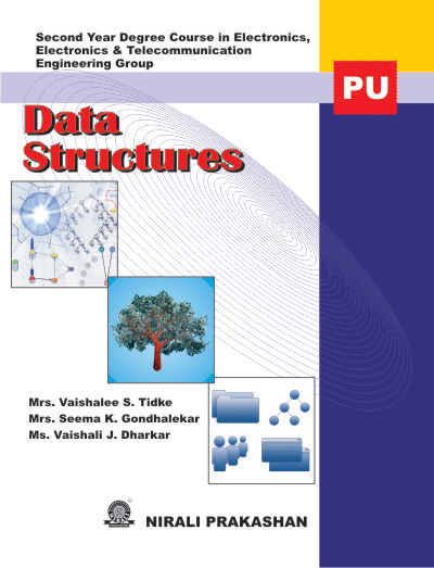 DATA STRUCTURES | V J DHARKAR , S K GONDHALEKAR , V S TIDKE