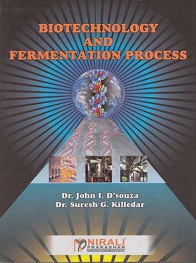 BIOTECHNOLOGY AND FERMENTATION PROCESS