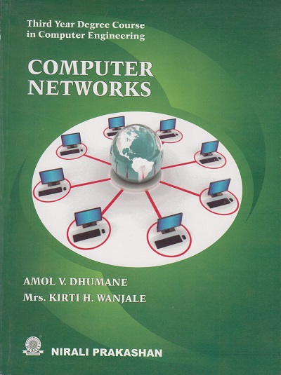 COMPUTER NETWORKS | Amol V. Dhumane , Mrs. Kirti H. Wanjale