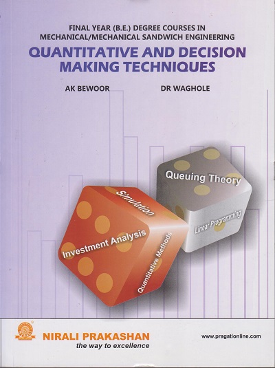 QUANTITATIVE AND DECISION MAKING TECHNIQUES | AK Bewoor , DR Waghole